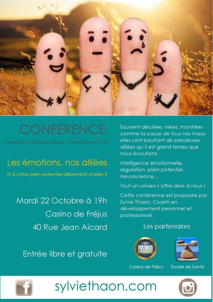 Conference nos emotions nos alliées serenite stress angoisse peur coaching confiance en soi sylvie thaon therapie breve arttherapie coaching par l'art frejus saint raphael draguignan cannes var